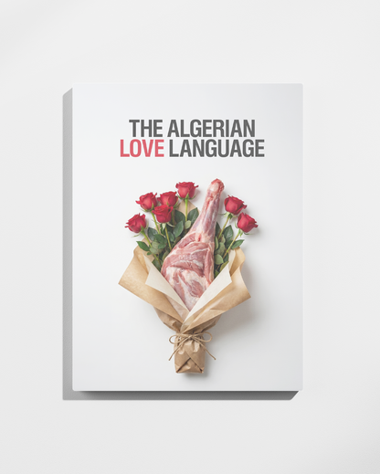 The Algerian love language